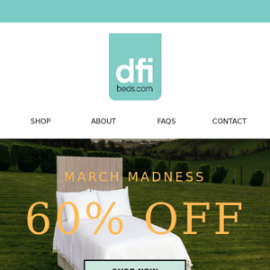 March Madness @ DFI Beds - DFI Beds