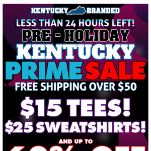 Pre Holiday Kentucky Prime Sale Ends Soon!