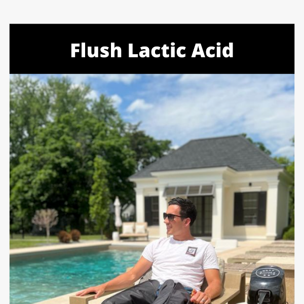 Flush Away Lactic Acid 👋
