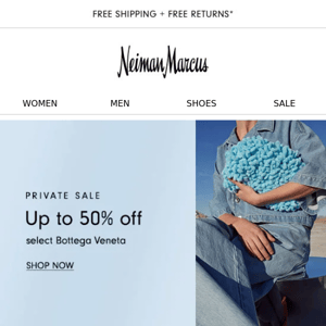 Private Bottega Veneta Sale: Up to 50% off only for you