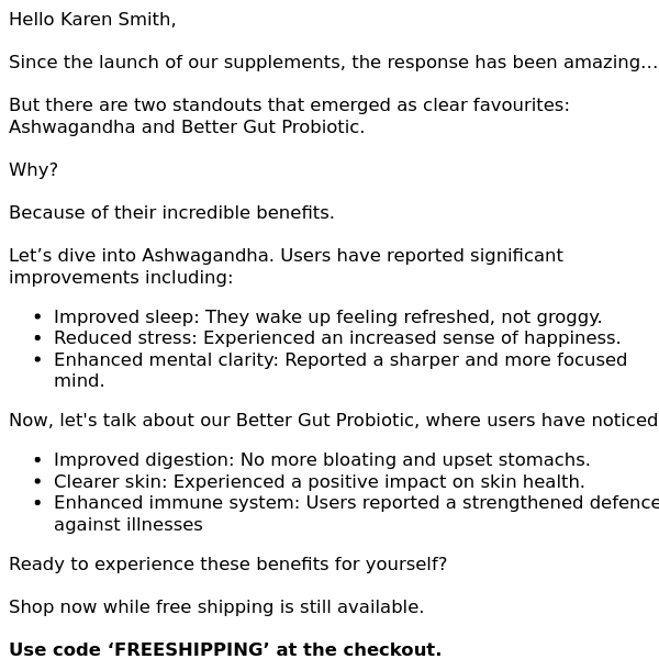 We’ve gotten feedback from our supplements…