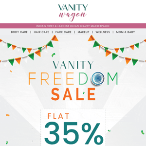 Live Now! Vanity Freedom Sale, Flat 35% Off🥳🇮🇳