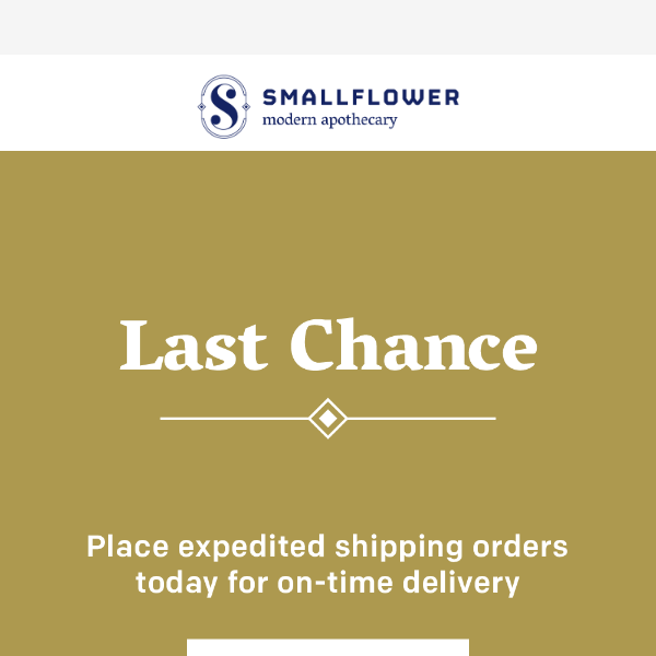 Last Chance! Place Holiday Gift Orders Today