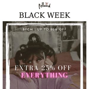 25% OFF EVERYTHING 🖤 LESS THAN 24 HOURS LEFT