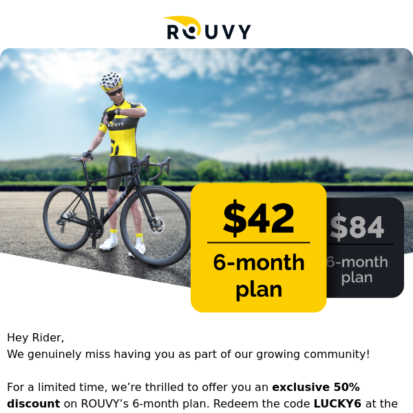 Get back on track with 50% off ROUVY's 6-month plan!