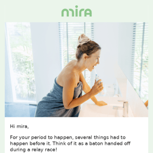 Mira Talks 💚Awesome facts about your cycle. Period.