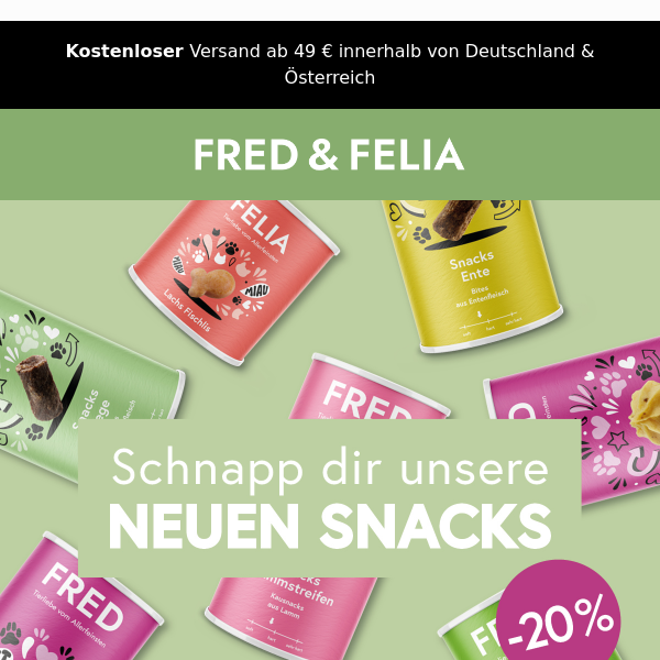 Schnapp dir unsere neuen Snacks: -20% Einführungspreis