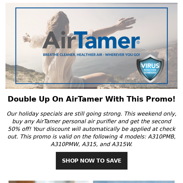 Just announced: MORE savings from AirTamer!
