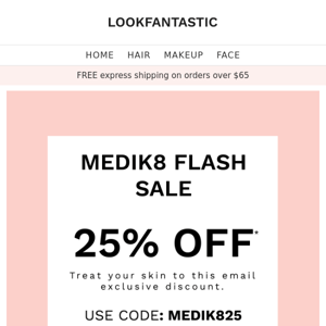 FINAL CHANCE⏰ SAVE 25% ON MEDIK8