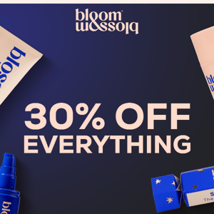 30% off everything 🎉