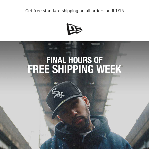 Don't miss out on the final hours of Free Shipping