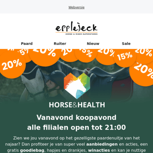 Vanavond: Horse & Health koopavond!