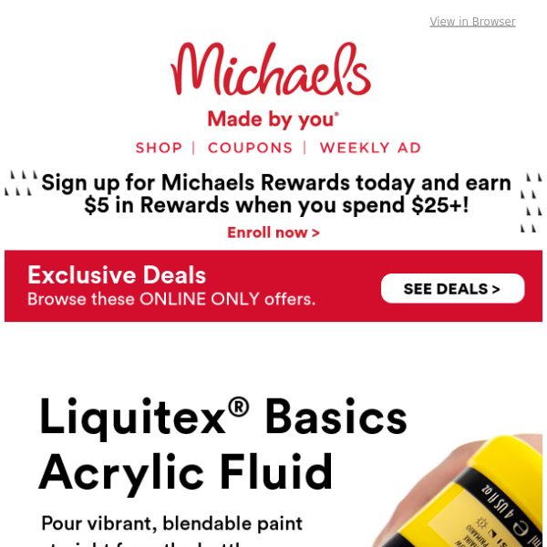 Shop Liquitex Basics Fluid, only at Michaels 🎨 😍