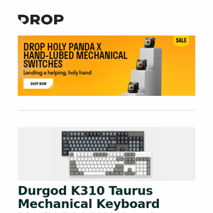 Durgod K310 Taurus Mechanical Keyboard, KeebMonkey Custom Acrylic Lube Station Kit, Drop + MiTo GMK Trader Custom Keycap Set and more...