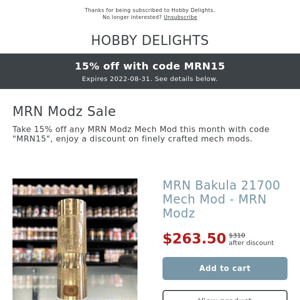 15% off all MRN Mech Mods - Vaping Delights