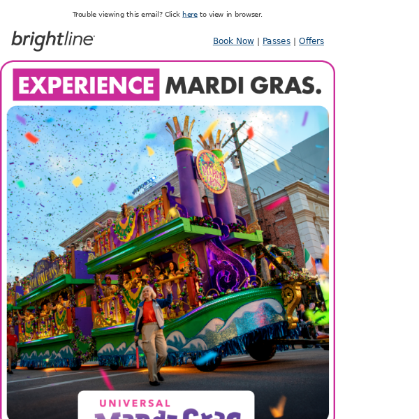 Groups 4+ save 25% on your ride to Mardi Gras.