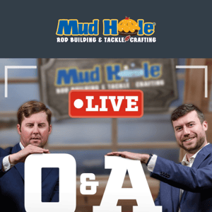 TONIGHT!  Watch Mud Hole Live: Q&A