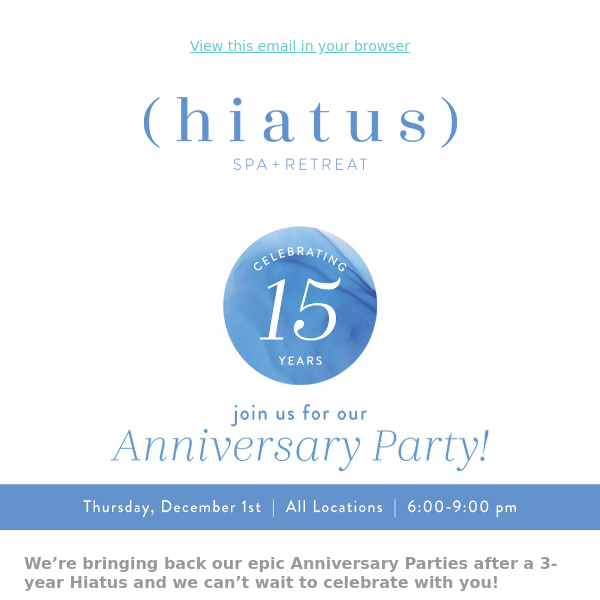 You're Invited! Hiatus Turns 15 🎂