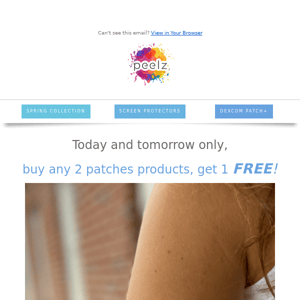 Get 1 Peelz Patch Product FREE - Today & Tomorrow Only!