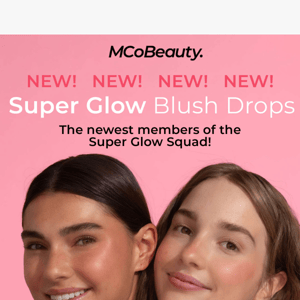 🚨NEW Super Glow Blush Drops Have Landed 💕