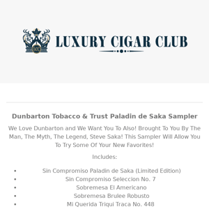 Dunbarton Tobacco & Trust PALDIN Sampler!