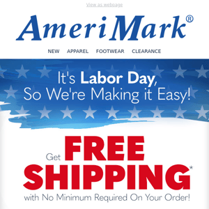 Today Only!! Get FREE SHIPPING* with no Minimum!