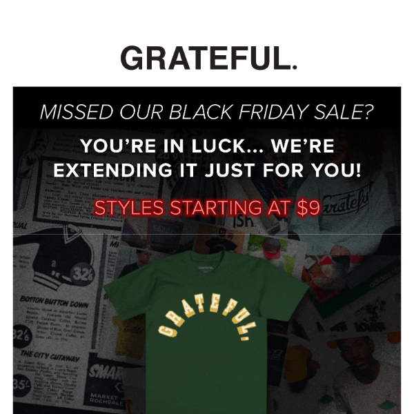We've Extended Our Black Friday Sale Just For You