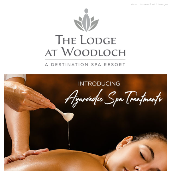 Experience Ayurvedic Spa Treatments at The Lodge at Woodloch