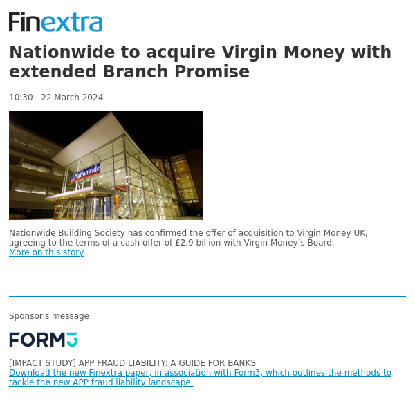 Finextra News Flash: Nationwide to acquire Virgin Money with extended Branch Promise