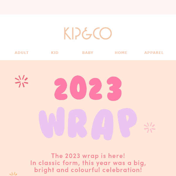 Kip&Co wrap of 2023 🌈