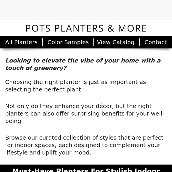 Ready for a Home Makeover? Start with the Right Planters