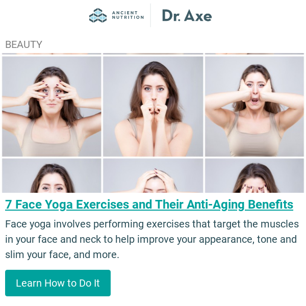 7 Face Yoga Exercises to Combat Signs of Aging - Dr. Axe