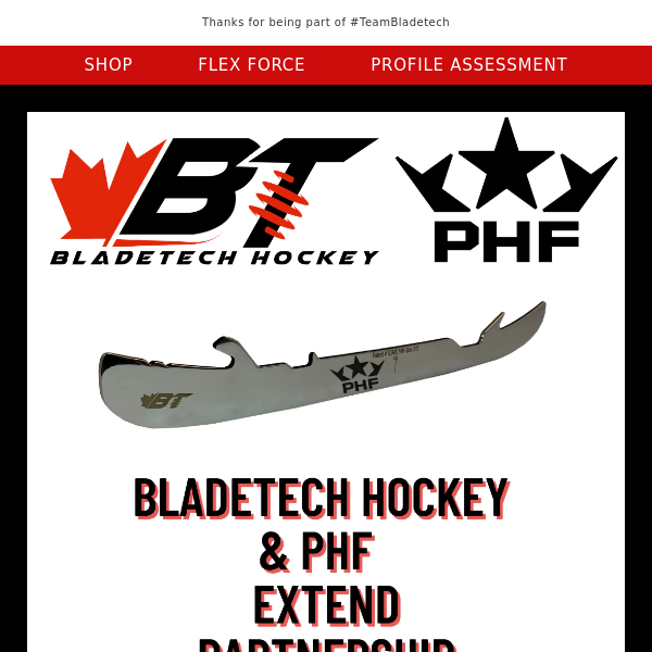 PRESS RELEASE - BLADETECH HOCKEY AND PHF REKINDLE PARTNERSHIP FOR THE 3RD CONSECUTIVE SEASON
