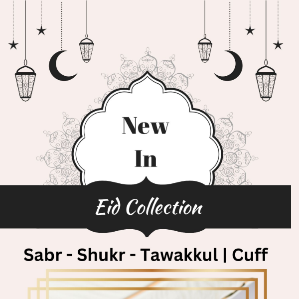 New in - Sabr - Shukr - Tawakkul | Cuff