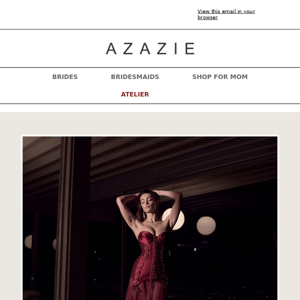 Meet Our Collection: Azazie Atelier 🥂