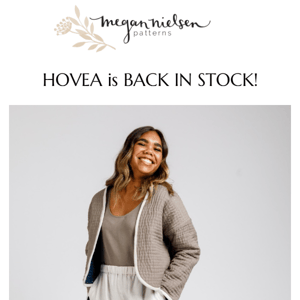 HOVEA is BACK IN STOCK!