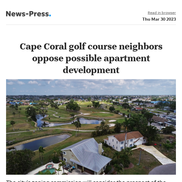 News alert: Cape Coral golf course neighbors oppose possible apartment development