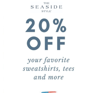 20% Off SEASIDE® Tees, Hats, Sweatshirts, and More!