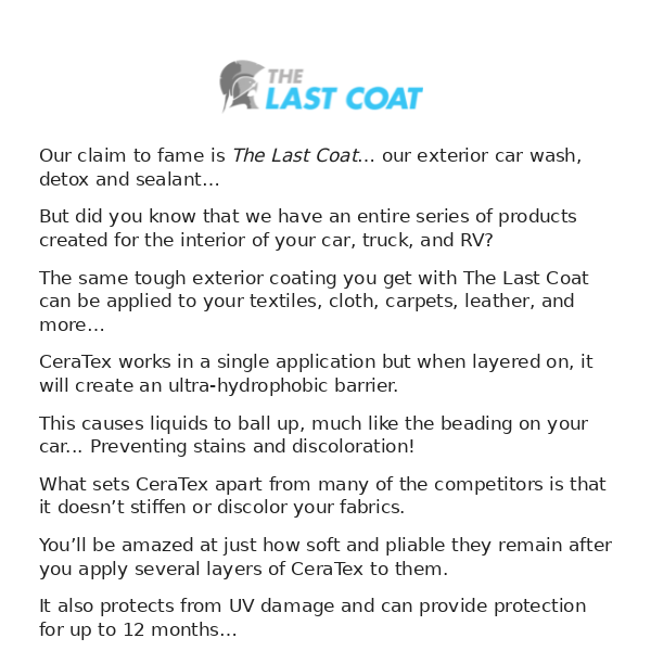 The Last Coat's Protection Inside your car!