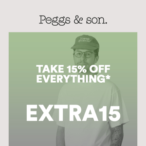 Save 15% with our our code…