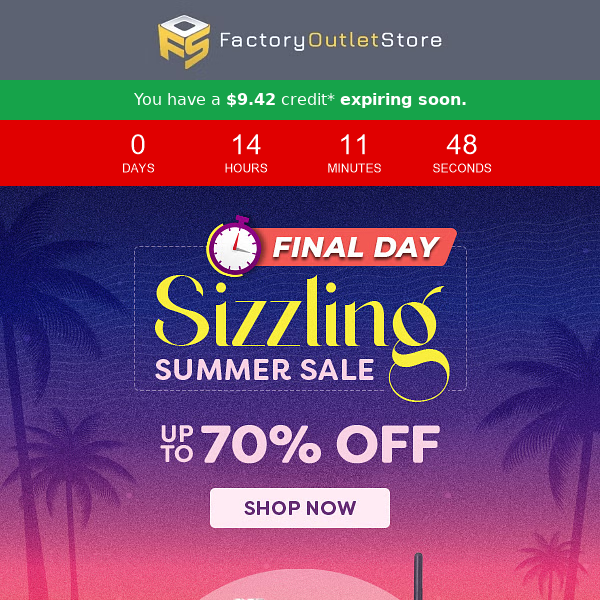 📣 Final Day: Up to 70% Off + Your Store Credit Expires Today ⏰