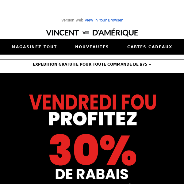 PROMO DU VENDREDI FOU!