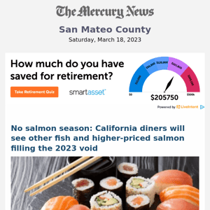 No salmon season: California diners will see other fish and higher-priced salmon filling the 2023 void