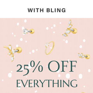 25% OFF Everything🎄