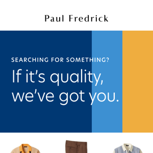 Searching for something? We've got you.