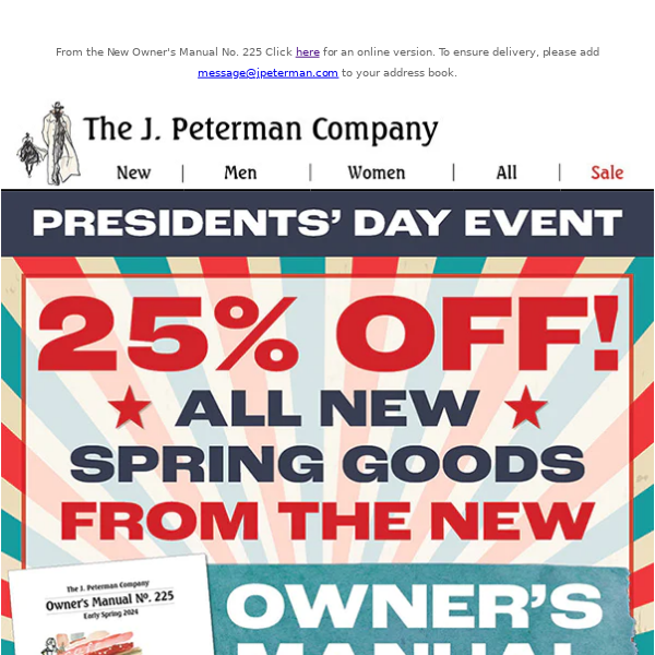 Presidents' Day Event! Take 25% Off ALL New Spring Goods