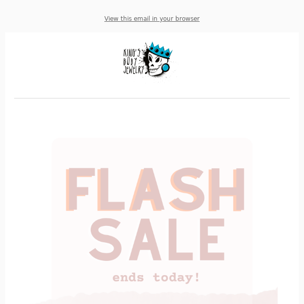 Flash Sale- Last Day!
