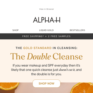 Do You Double Cleanse? 🍊