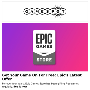 Get Your Game On for FREE: Epic's Latest Offer