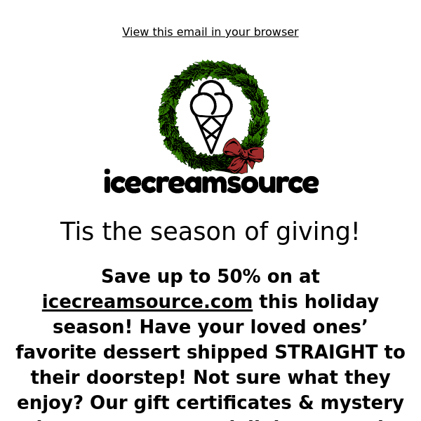 Happy Holidays from all of us at icecreamsource!🍦